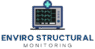 Enviro Structural Monitoring